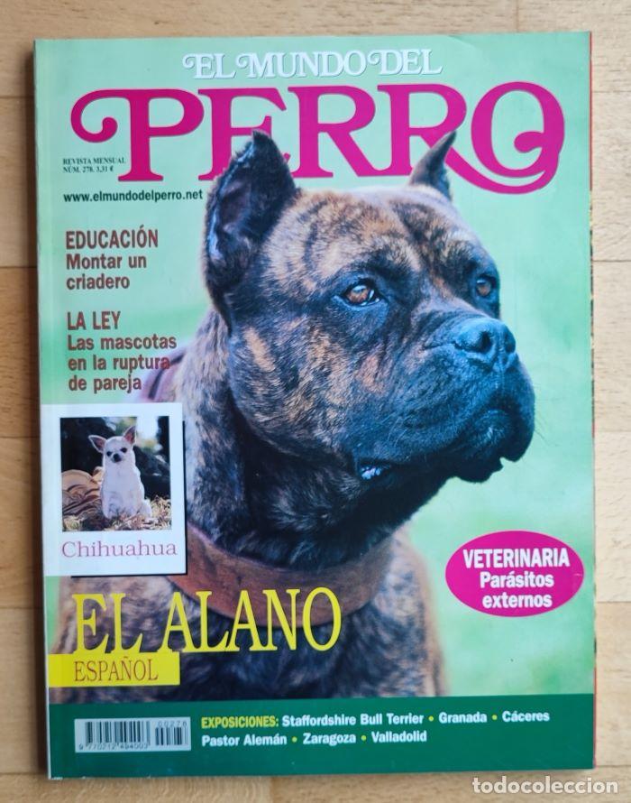 Coleccionismo de revistas y peri&oacute;dicos: REVISTA 'EL MUNDO DEL PERRO'. N&ordm; 278