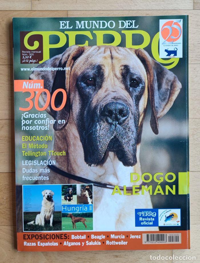 Coleccionismo de Revistas y Peri&oacute;dicos: REVISTA 'EL MUNDO DEL PERRO'. N&ordm; 300