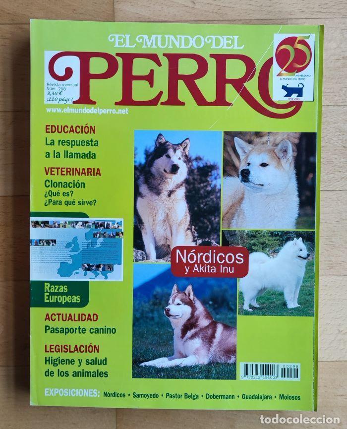 Coleccionismo de Revistas y Peri&oacute;dicos: REVISTA 'EL MUNDO DEL PERRO'. N&ordm; 298