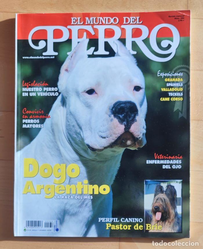 Coleccionismo de revistas y peri&oacute;dicos: REVISTA 'EL MUNDO DEL PERRO'. N&ordm; 386