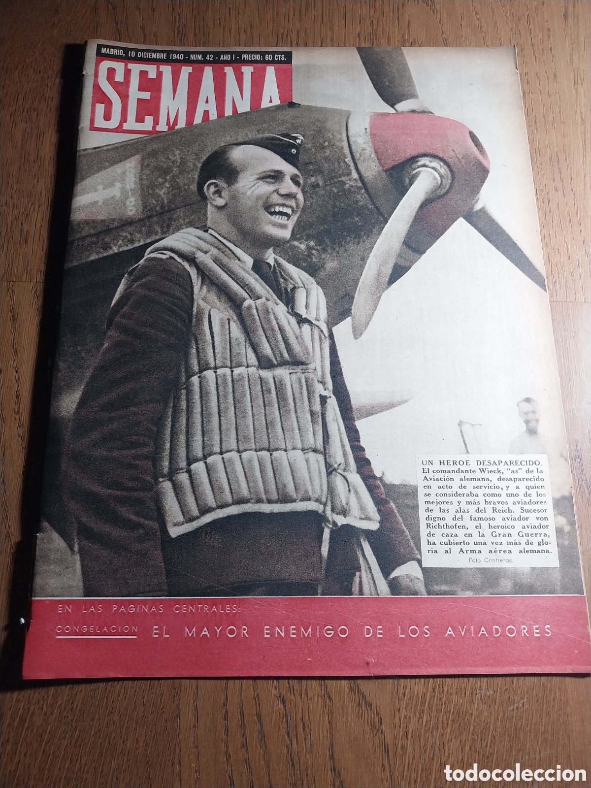 Collection Magazines and Newspapers: SEMANA N&deg;42 1940 CHOQUE TRENES VELILLA D EBRO.BRIGADAS INTERNACIONALES.DAMA DE ELCHE.ADORNOS NAVIDAD