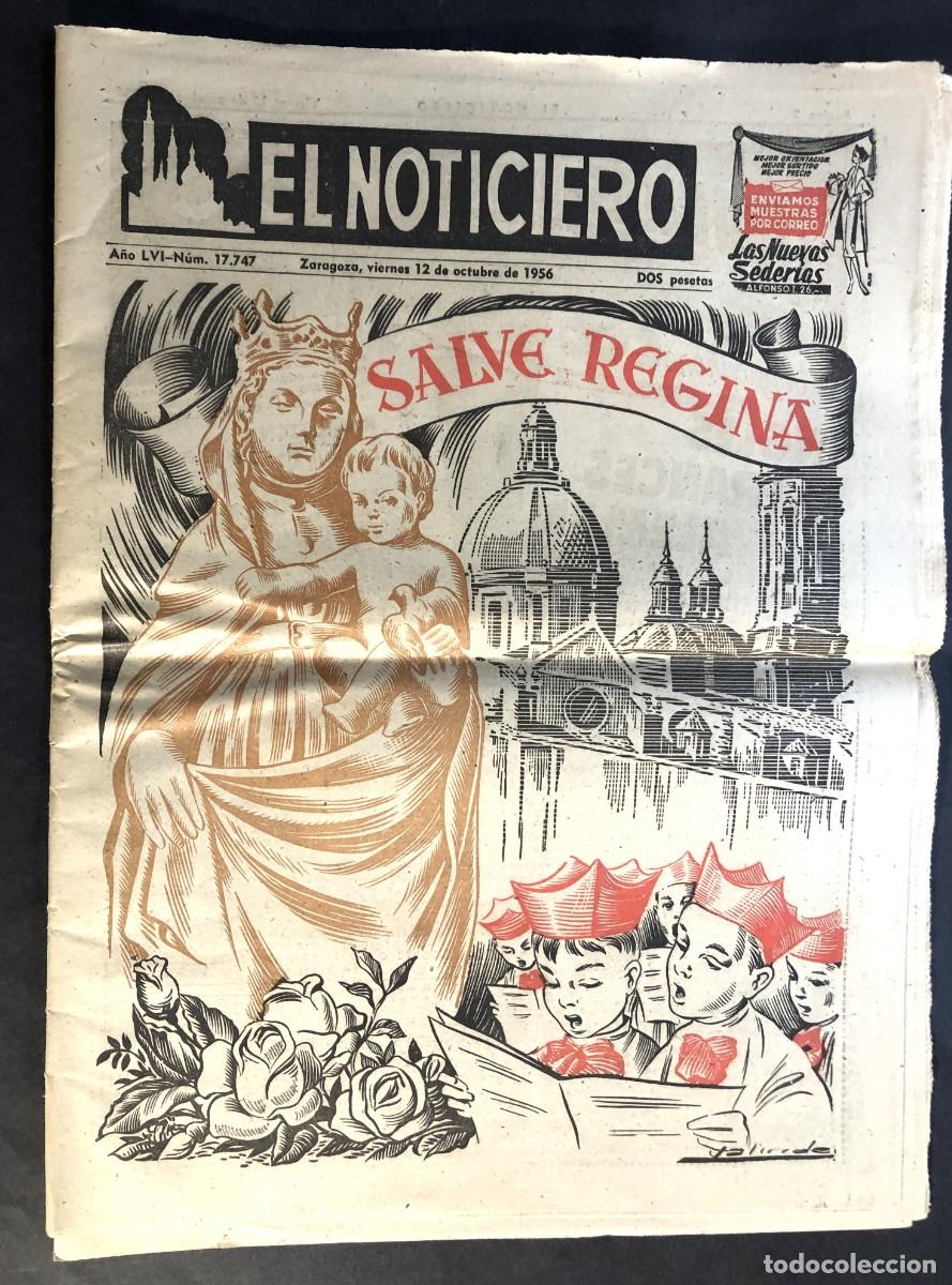 Coleccionismo de Revistas y Peri&oacute;dicos: EL NOTICIERO / ZARAGOZA 1956 / EXTRAORDINARIO D&Iacute;A DEL PILAR - 12 DE OCTUBRE / 32 P&Aacute;GINAS