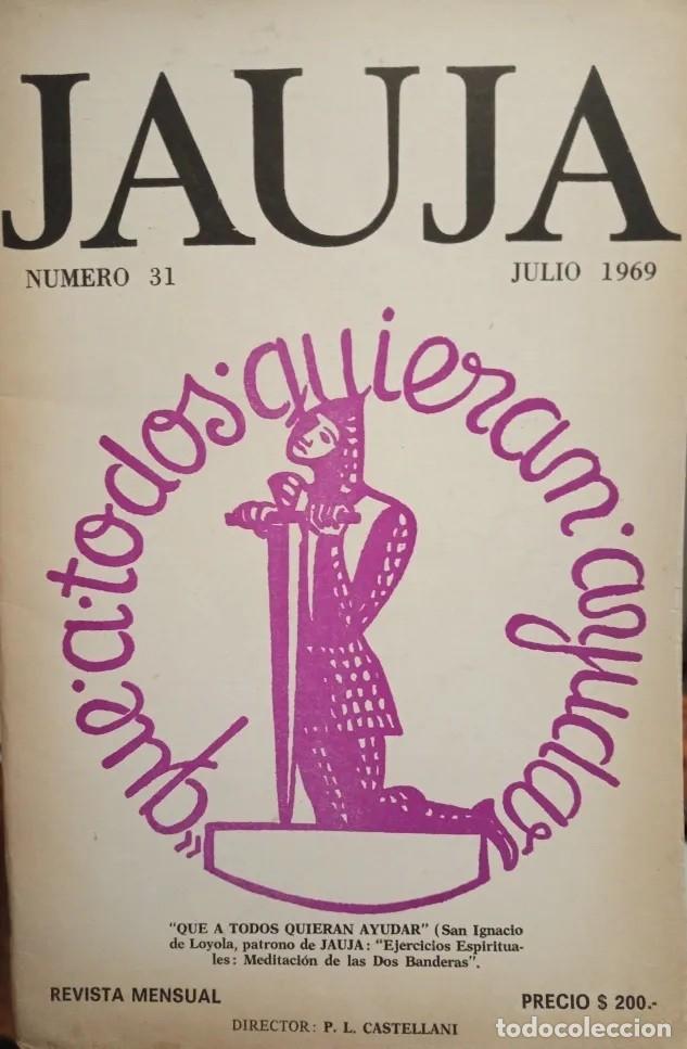 Coleccionismo de Revistas y Peri&oacute;dicos: Revista Mensual Jauja - N&uacute;mero 31 - Julio 1969 - LEONARDO CASTELLANI - LM