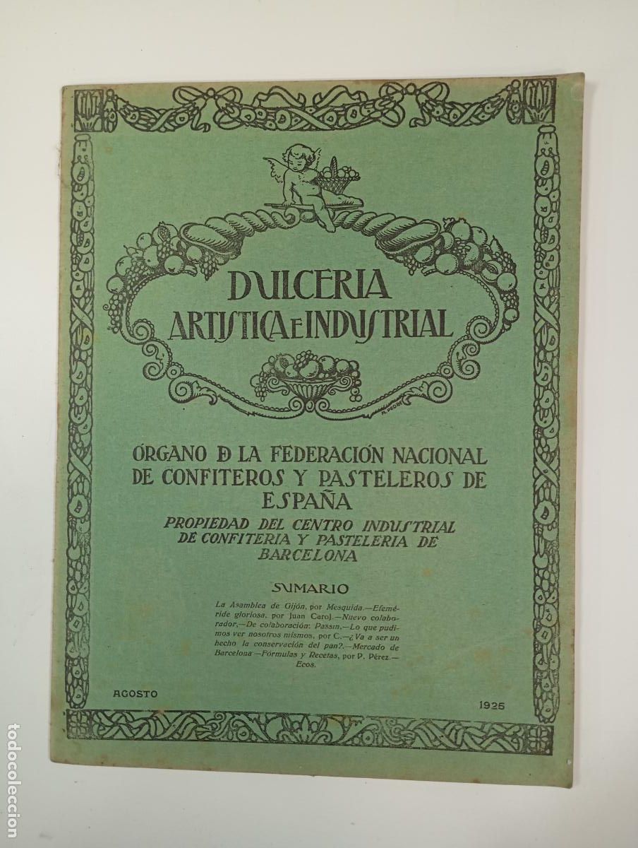 Sammeln von Zeitschriften und Zeitungen: DULCER&Iacute;A ART&Iacute;STICA E INDUSTRIAL. N&ordm; 65. A&Ntilde;O V. BARCELONA. AGOSTO 1925. TDKR12