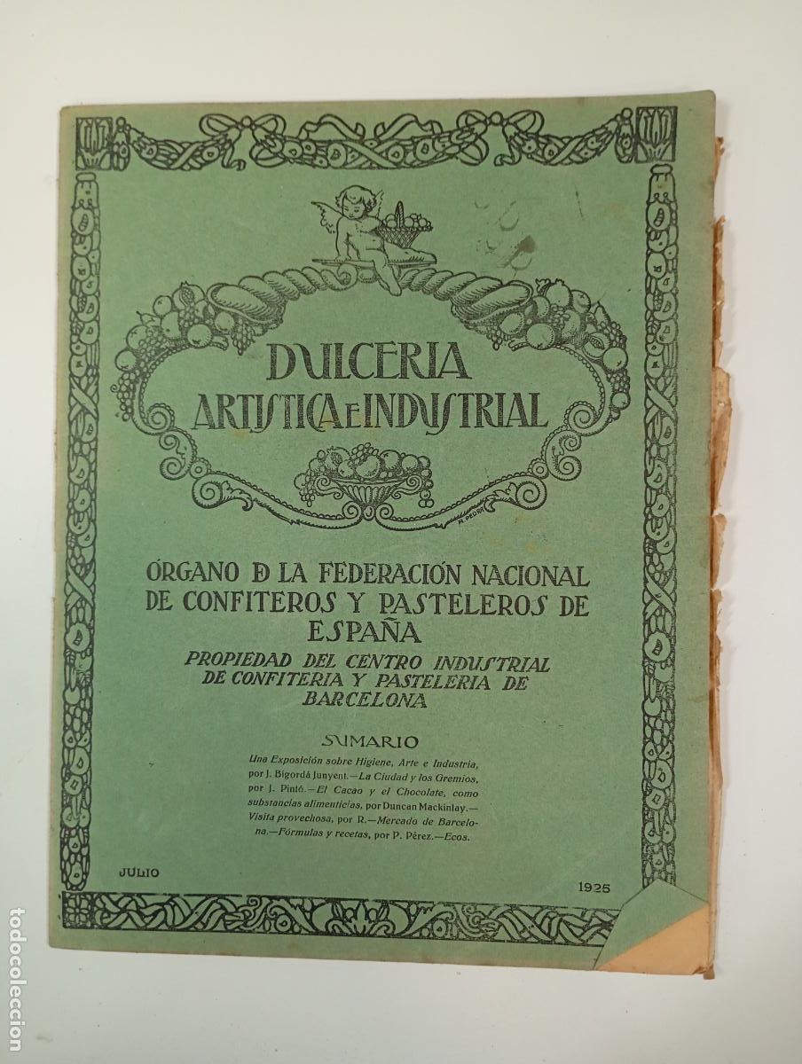 Sammeln von Zeitschriften und Zeitungen: DULCER&Iacute;A ART&Iacute;STICA E INDUSTRIAL. N&ordm; 64. A&Ntilde;O V. BARCELONA. JULIO 1925. TDKR12