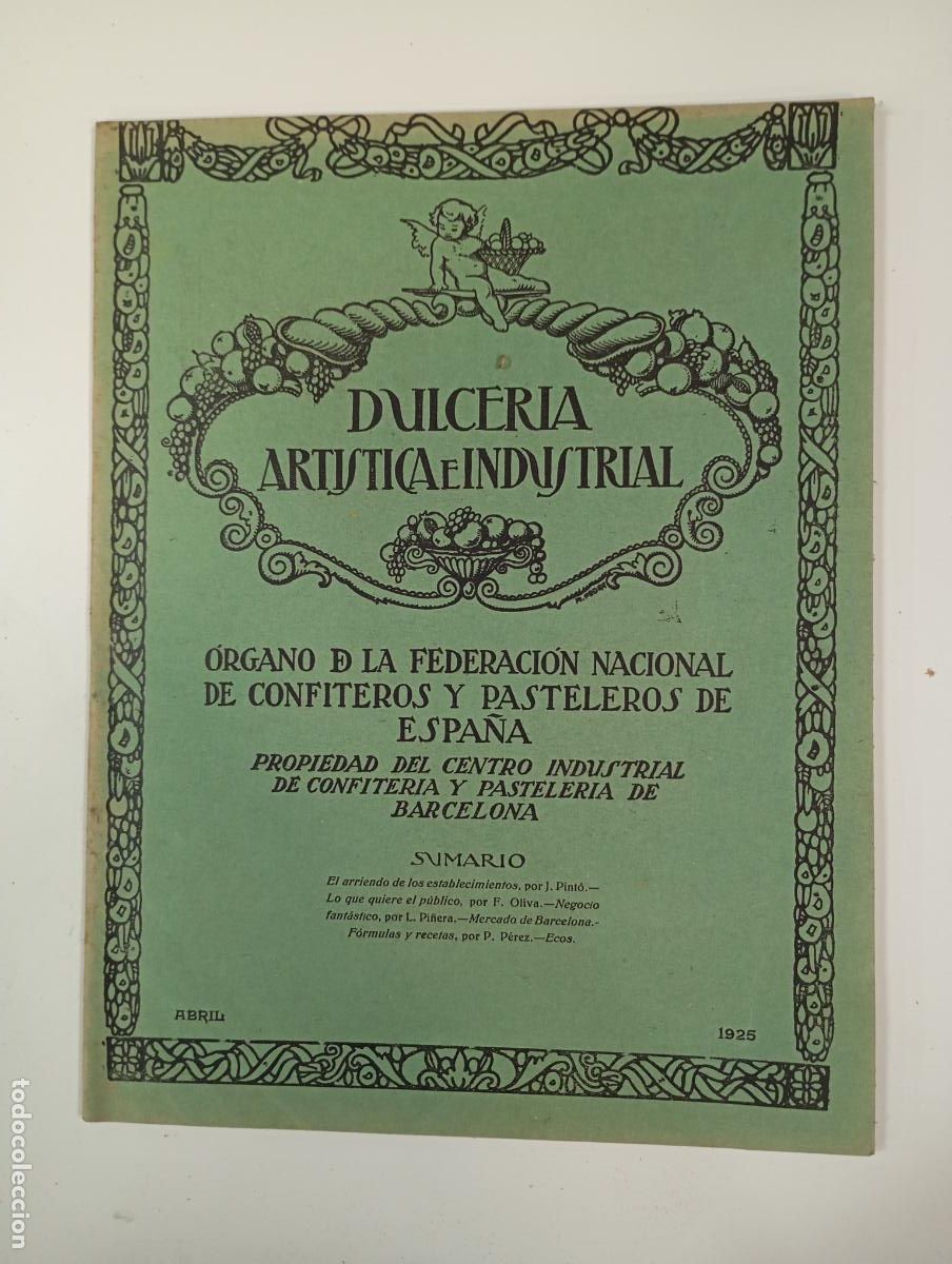 Sammeln von Zeitschriften und Zeitungen: DULCER&Iacute;A ART&Iacute;STICA E INDUSTRIAL. N&ordm; 61. A&Ntilde;O V. BARCELONA. ABRIL 1925. TDKR12