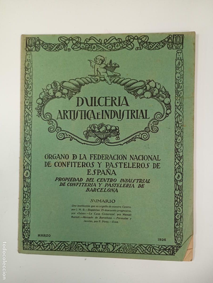 Sammeln von Zeitschriften und Zeitungen: DULCER&Iacute;A ART&Iacute;STICA E INDUSTRIAL. N&ordm; 60. A&Ntilde;O V. BARCELONA. MARZO 1925. TDKR12