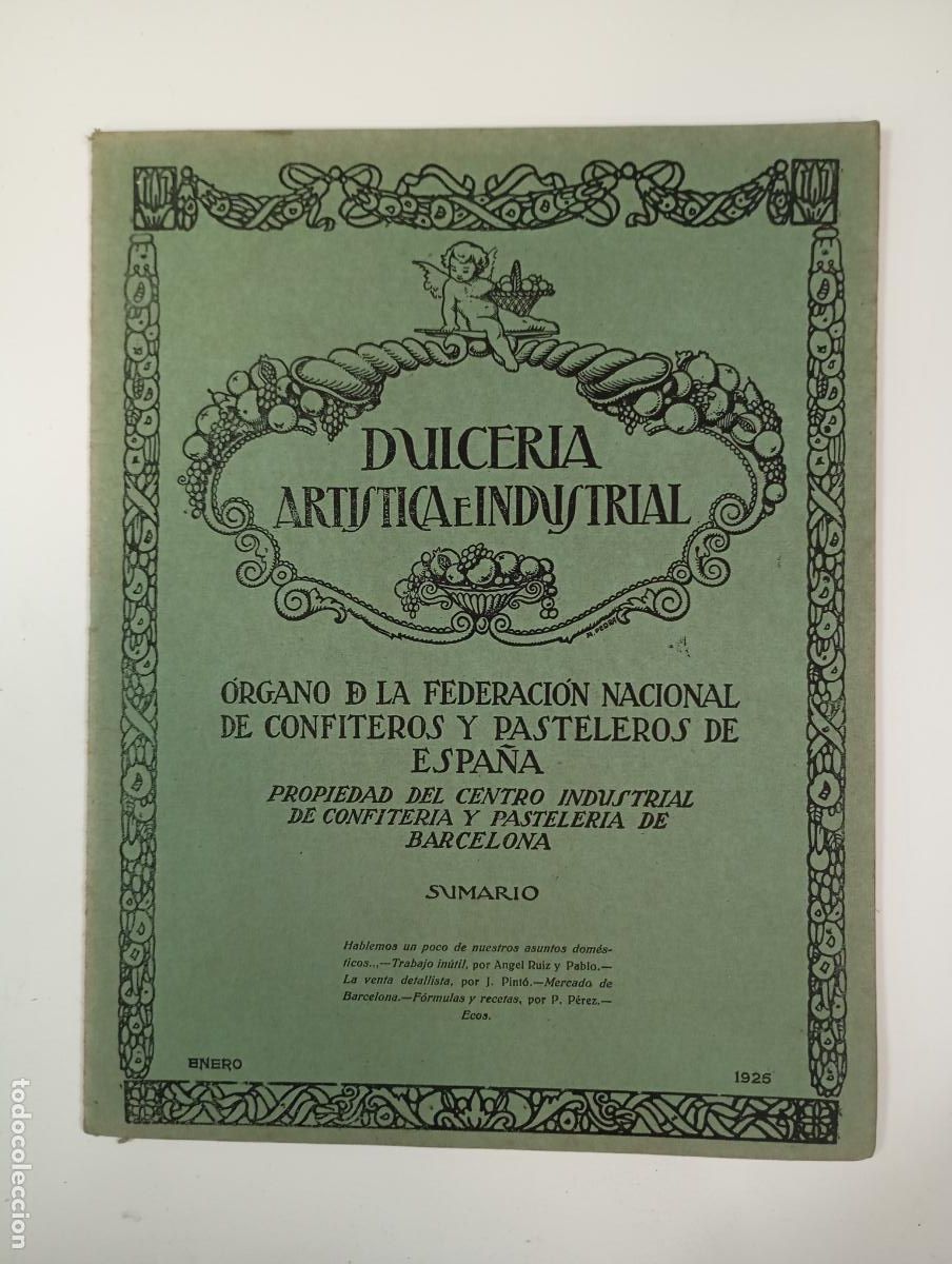 Sammeln von Zeitschriften und Zeitungen: DULCER&Iacute;A ART&Iacute;STICA E INDUSTRIAL. N&ordm; 58. A&Ntilde;O V. BARCELONA. ENERO 1925. TDKR12