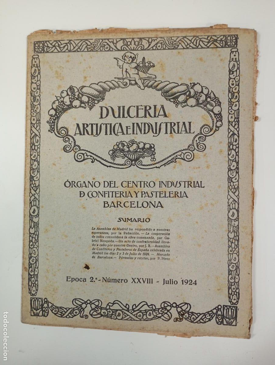 Sammeln von Zeitschriften und Zeitungen: DULCER&Iacute;A ART&Iacute;STICA E INDUSTRIAL. N&ordm; 52. A&Ntilde;O V. BARCELONA. JULIO 1924. &Eacute;POCA 2&ordf; N&ordm; XXVIII. TDKR12