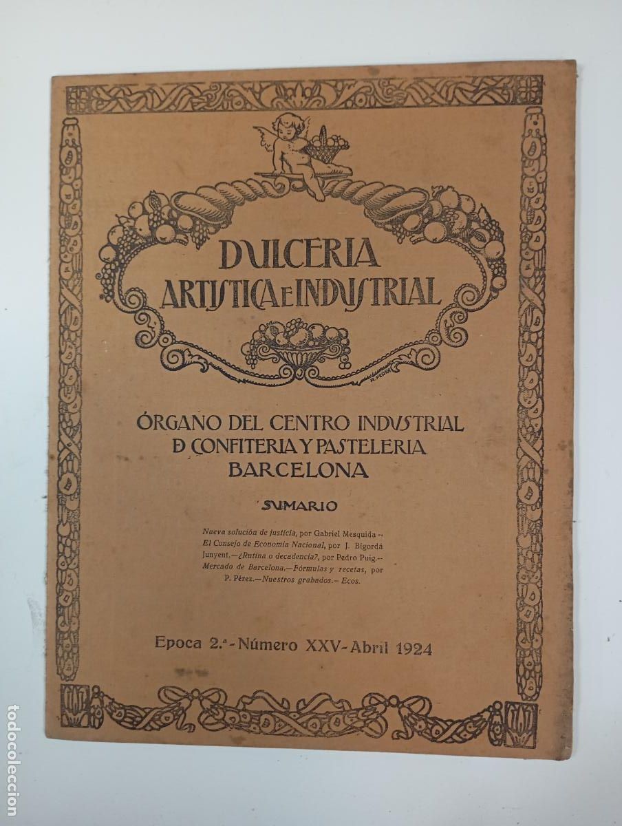 Coleccionismo de revistas y peri&oacute;dicos: DULCER&Iacute;A ART&Iacute;STICA E INDUSTRIAL. N&ordm; 49. A&Ntilde;O V. BARCELONA. ABRIL 1924. &Eacute;POCA 2&ordf; N&ordm; XXV. TDKR12