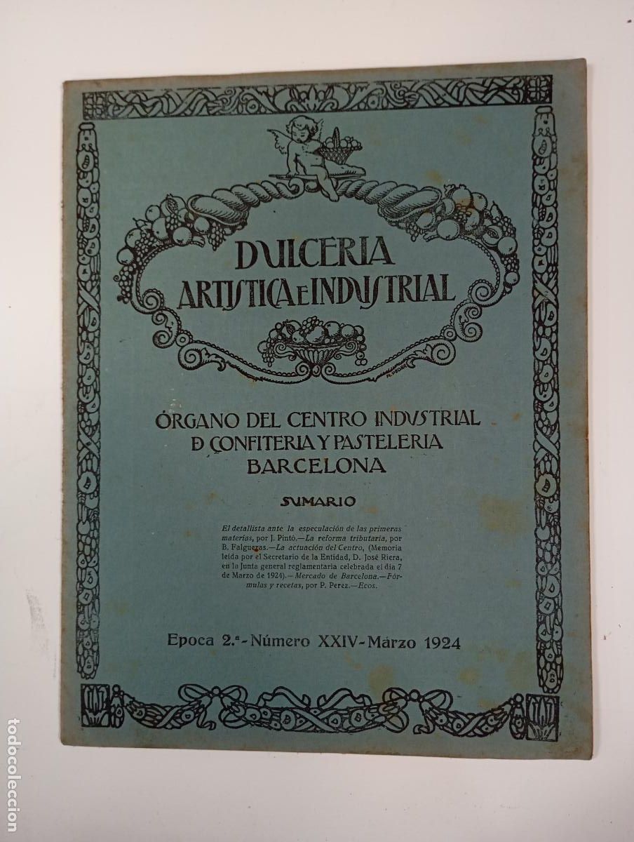 Sammeln von Zeitschriften und Zeitungen: DULCER&Iacute;A ART&Iacute;STICA E INDUSTRIAL. N&ordm; 48. A&Ntilde;O V. BARCELONA. MARZO 1924. &Eacute;POCA 2&ordf; N&ordm; XXIV. TDKR12