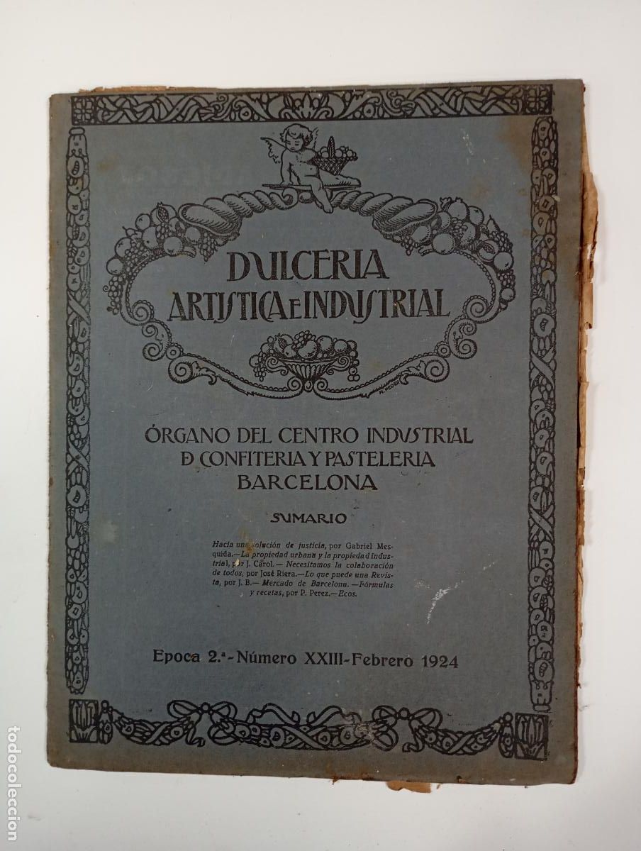 Sammeln von Zeitschriften und Zeitungen: DULCER&Iacute;A ART&Iacute;STICA E INDUSTRIAL. N&ordm; 47. A&Ntilde;O V. BARCELONA. FEBRERO 1924. &Eacute;POCA 2&ordf; N&ordm; XXIII. TDKR12