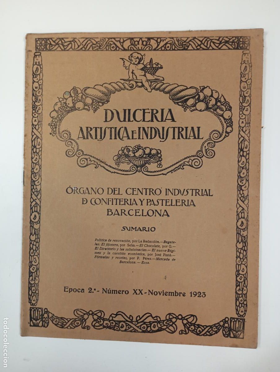 Coleccionismo de revistas y peri&oacute;dicos: DULCER&Iacute;A ART&Iacute;STICA E INDUSTRIAL. N&ordm; 44. A&Ntilde;O V. BARCELONA. NOVIEMBRE 1923. &Eacute;POCA 2&ordf; N&ordm; XX. TDKR12