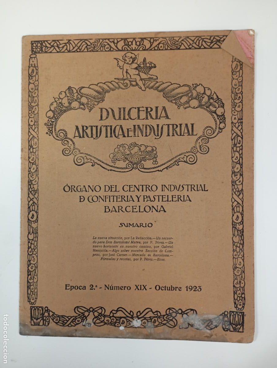 Coleccionismo de revistas y peri&oacute;dicos: DULCER&Iacute;A ART&Iacute;STICA E INDUSTRIAL. N&ordm; 43. A&Ntilde;O V. BARCELONA. OCTUBRE 1923. &Eacute;POCA 2&ordf; N&ordm; XIX. TDKR12