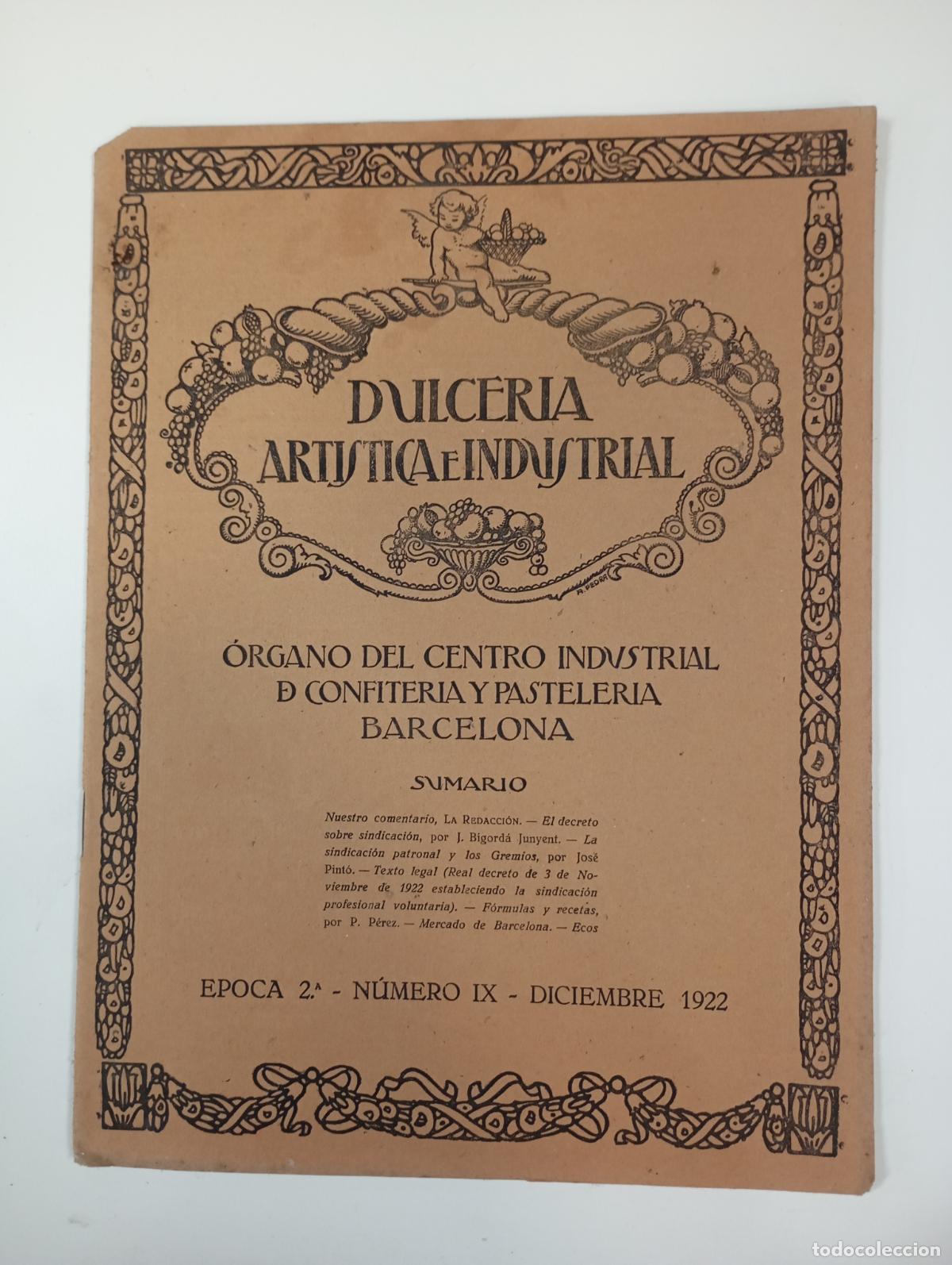 Sammeln von Zeitschriften und Zeitungen: DULCER&Iacute;A ART&Iacute;STICA E INDUSTRIAL. N&ordm; 33. A&Ntilde;O III. BARCELONA. DICIEMBRE 1922. &Eacute;POCA 2&ordf; N&ordm; IX. TDKR12
