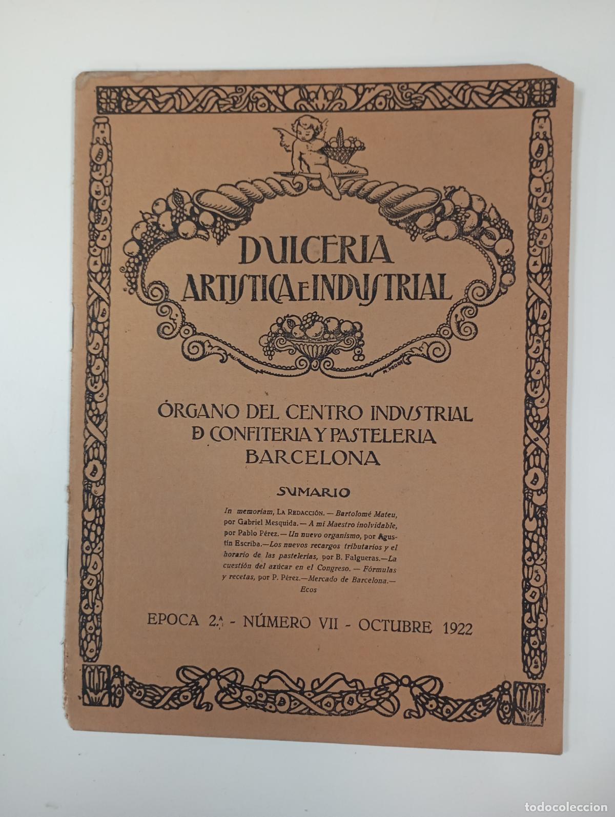 Coleccionismo de revistas y peri&oacute;dicos: DULCER&Iacute;A ART&Iacute;STICA E INDUSTRIAL. N&ordm; 31. A&Ntilde;O III. BARCELONA. OCTUBRE 1922. &Eacute;POCA 2&ordf; N&ordm; VII. TDKR12