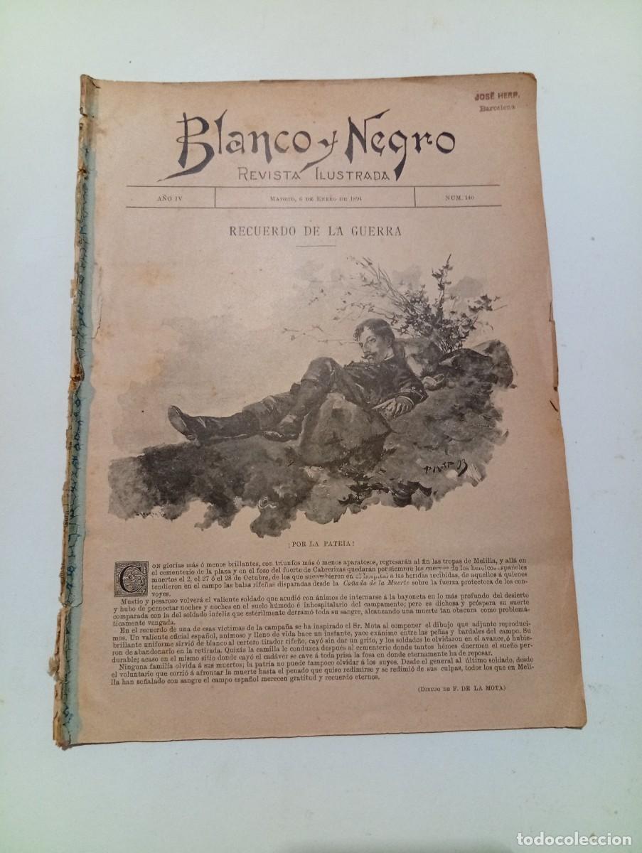Collezionismo di Riviste e Giornali: BLANCO Y NEGRO. N&ordm; 140. A&Ntilde;O 1894. RECUERDO DE LA GUERRA. LOS VALIENTES DE OFICIO. LA RELIQUIA.. LEER