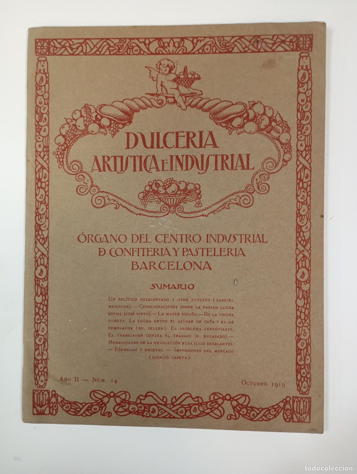Coleccionismo de revistas y peri&oacute;dicos: DULCER&Iacute;A ART&Iacute;STICA E INDUSTRIAL. N&ordm; 14. A&Ntilde;O II. BARCELONA. OCTUBRE 1919. TDKR12