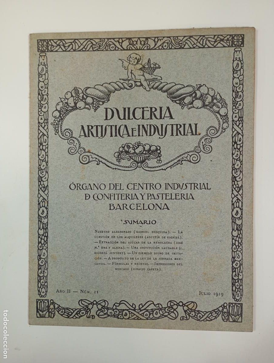 Coleccionismo de revistas y peri&oacute;dicos: DULCER&Iacute;A ART&Iacute;STICA E INDUSTRIAL. N&ordm; 11. A&Ntilde;O II. BARCELONA. JULIO 1919. TDKR12
