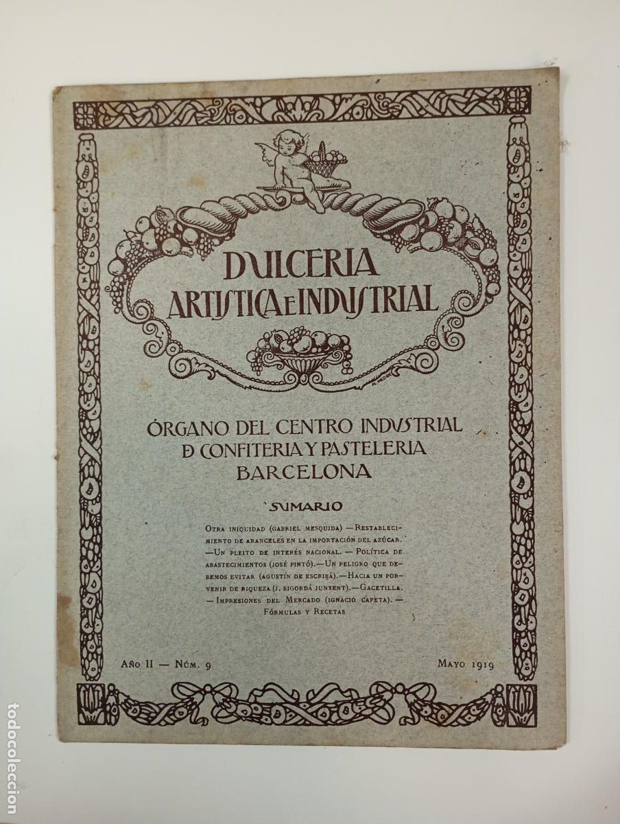 Coleccionismo de revistas y peri&oacute;dicos: DULCER&Iacute;A ART&Iacute;STICA E INDUSTRIAL. N&ordm; 9. A&Ntilde;O II. BARCELONA. MAYO 1919. TDKR12