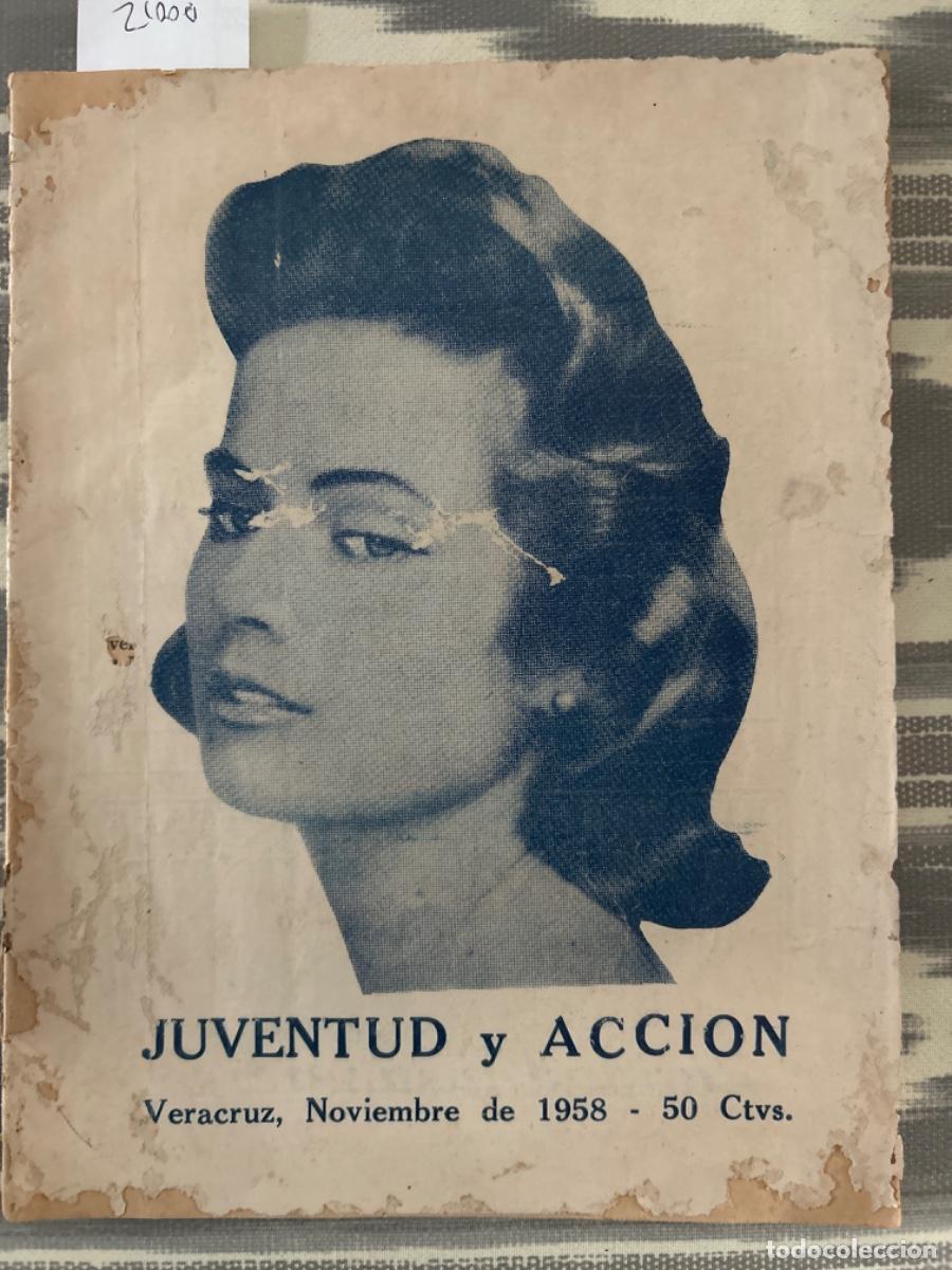 Coleccionismo de Revistas y Peri&oacute;dicos: REVISTA JUVENTUD Y ACCION, MEXICO, 1958, PUBLICIDAD PEPSI COLA