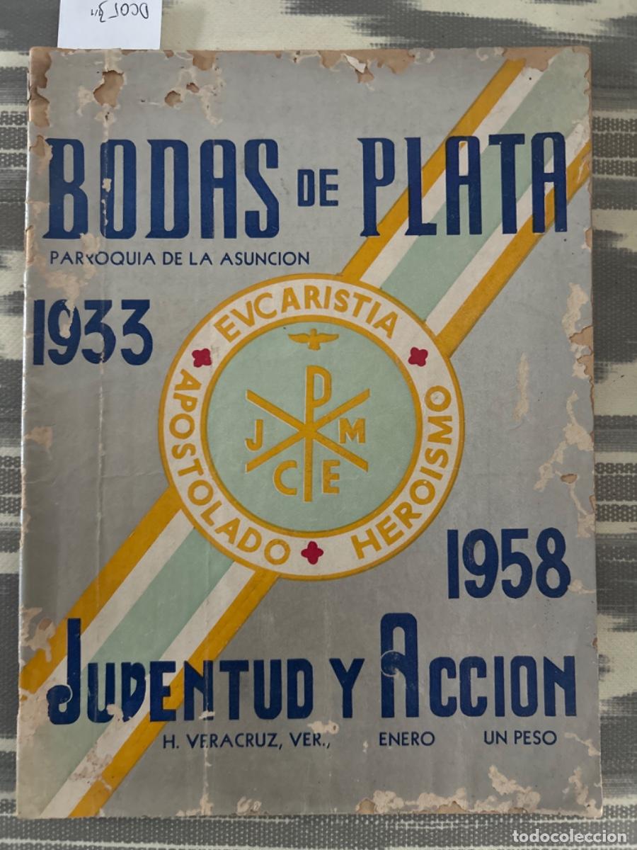 Coleccionismo de revistas y peri&oacute;dicos: REVISTA JUVENTUD Y ACCION, MEXICO, 1958, PUBLICIDAD COCA COLA