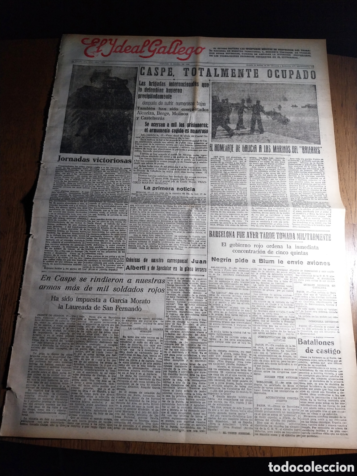 Collezionismo di Riviste e Giornali: IDEAL GALLEGO 1938 CASPE TOTALMENTE OCUPADO. BARCELONA FUE AYER TOMADA MILITARMENTE