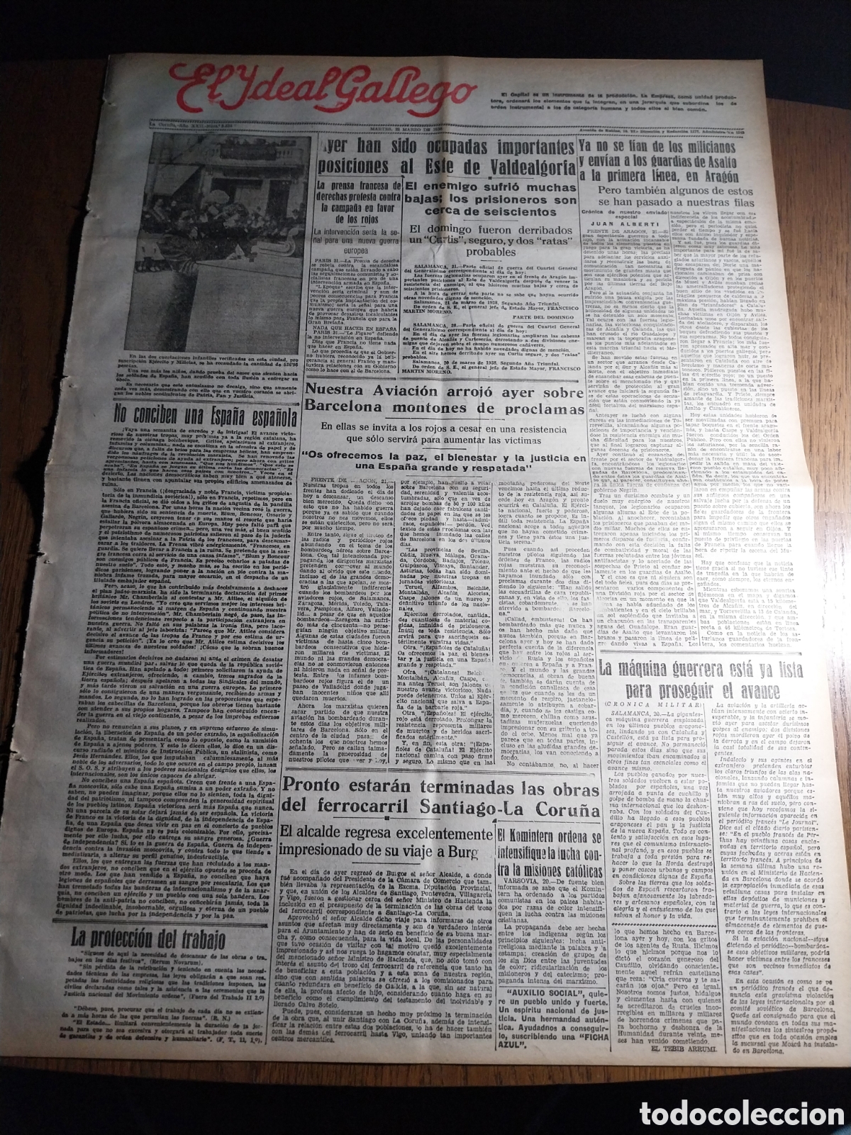 Sammeln von Zeitschriften und Zeitungen: IDEAL GALLEGO 1938 AYER SE OCUP&Oacute; IMPORTANTES POSICIONES AL ESTE D VALDEALGORFA.J&Oacute;VENES DE CANDUAS