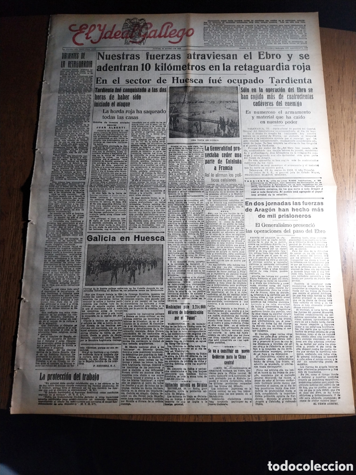 Collezionismo di Riviste e Giornali: IDEAL GALLEGO 1938 EN EL SECTOR DE HUESCA FUE OCUPADO TARDIENTA.CORTADO EL FERROCARRIL A LERIDA