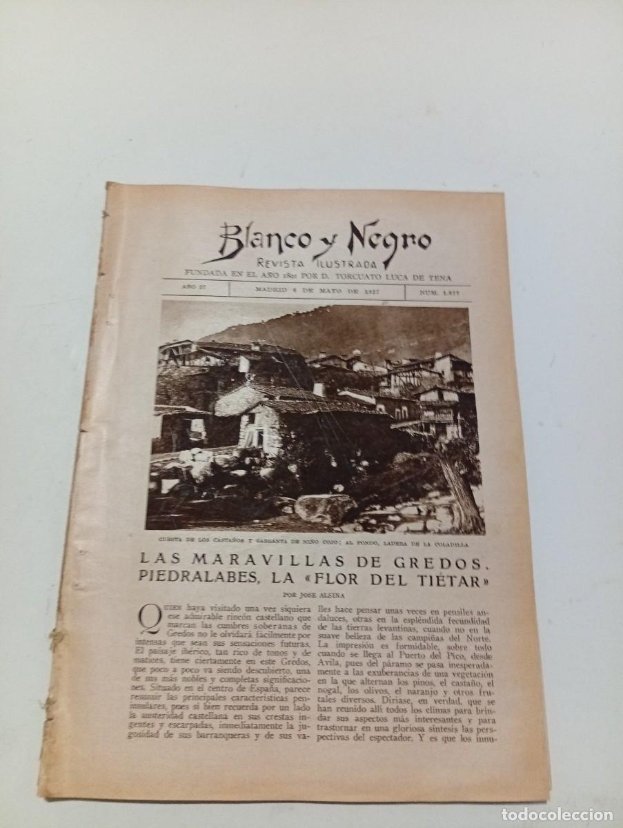 Coleccionismo de Revistas y Peri&oacute;dicos: BLANCO Y NEGRO. N&ordm; 1877. A&Ntilde;O 1927. LAS MARAVILLAS DE GREDOS. PIEDRALABES, LA FLOR DEL TIETAR... LEER