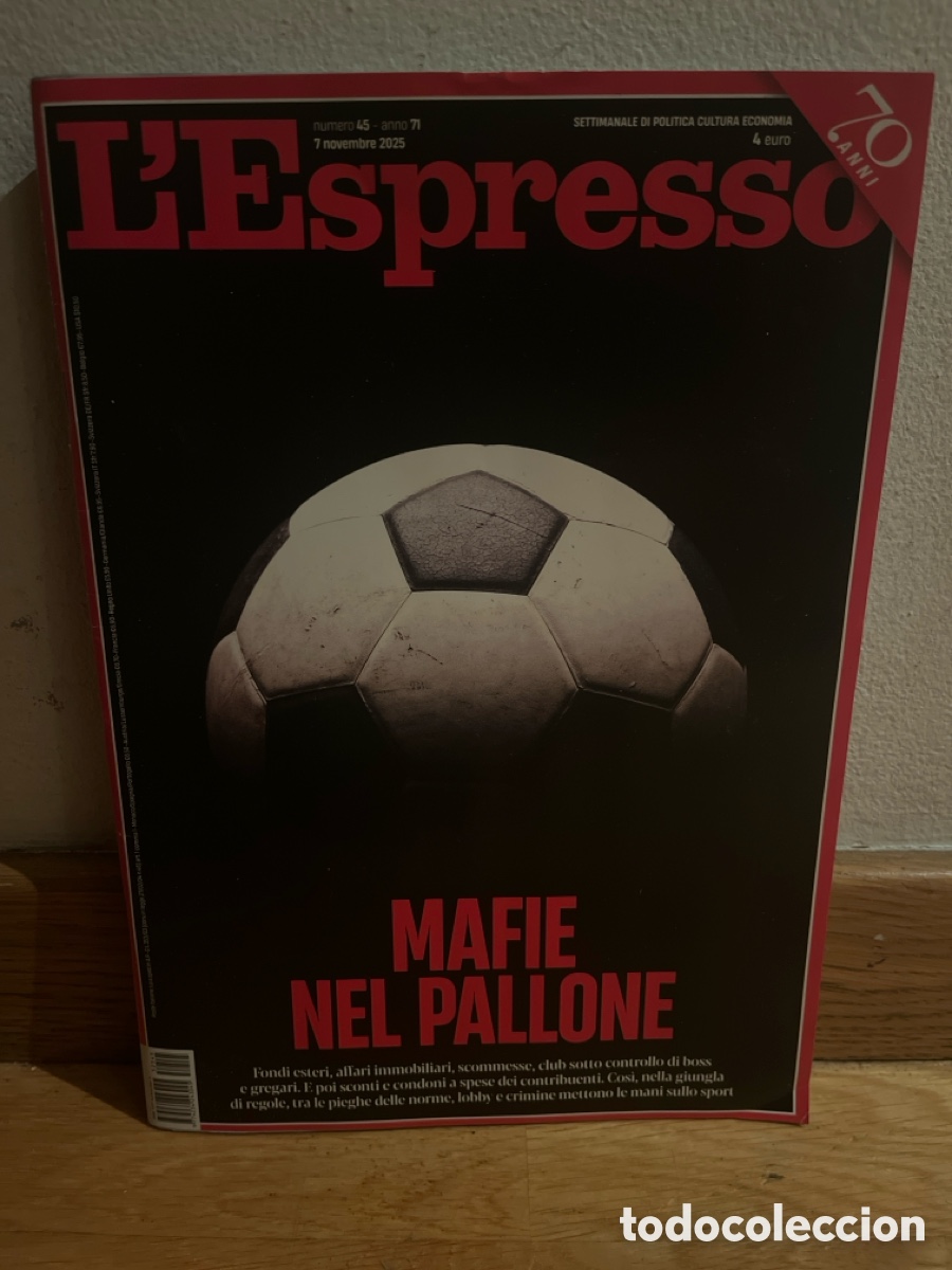 Collectionnisme de Revues et Journaux: l espresso mafie nel pallone 45 a&ntilde;o 71