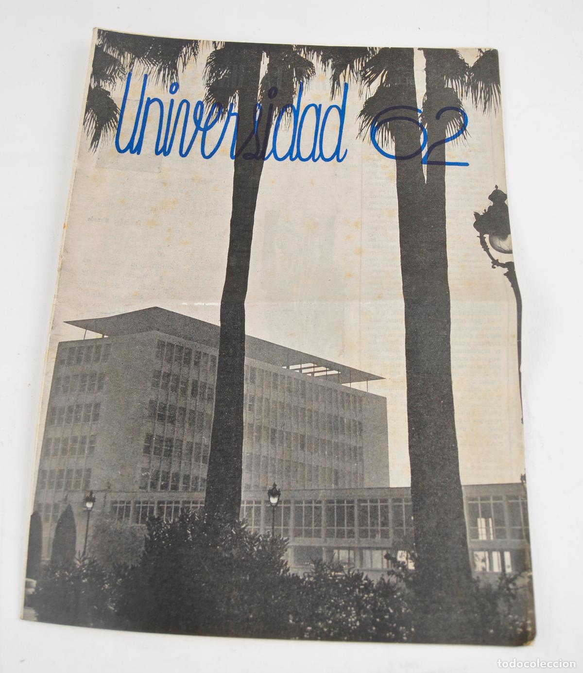 Collezionismo di Riviste e Giornali: UNIVERSIDAD 62. Revista del sindicato Espa&ntilde;ol univiersitario de Catalu&ntilde;a y Baleares, num. 2.