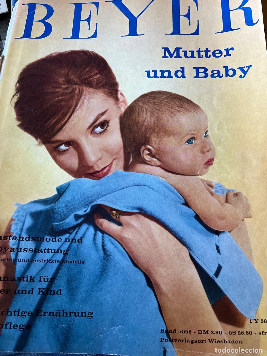 Coleccionismo de revistas y peri&oacute;dicos: Beyer Mutter und Baby, Umstandsmod und Babyausstattung, 1962