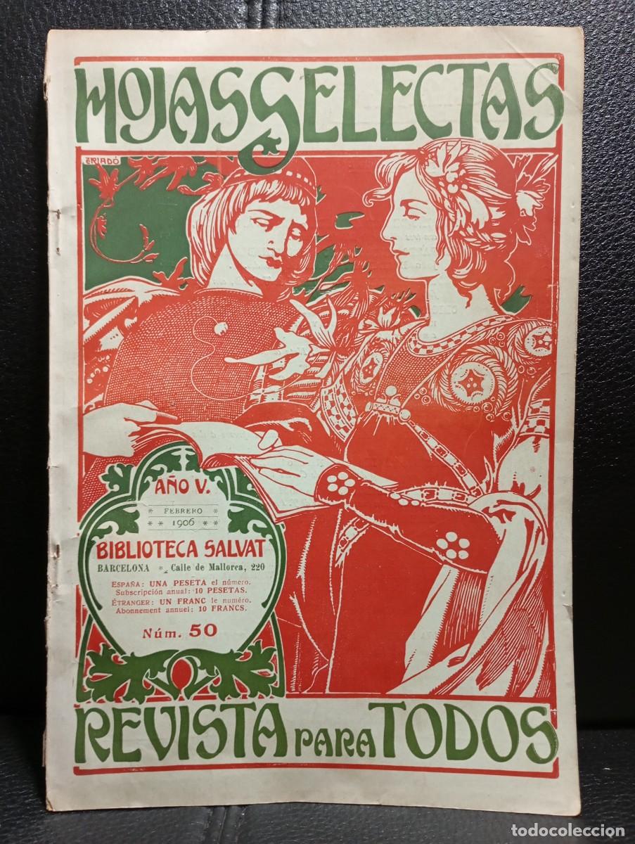 Coleccionismo de Revistas y Peri&oacute;dicos: HOJAS SELECTAS REVISTA MODERNISTA - N&ordm; 50 - REVISTA - 1906 - MUY ANTIGUA Y RARA - BIBLIOTECA SALVAT