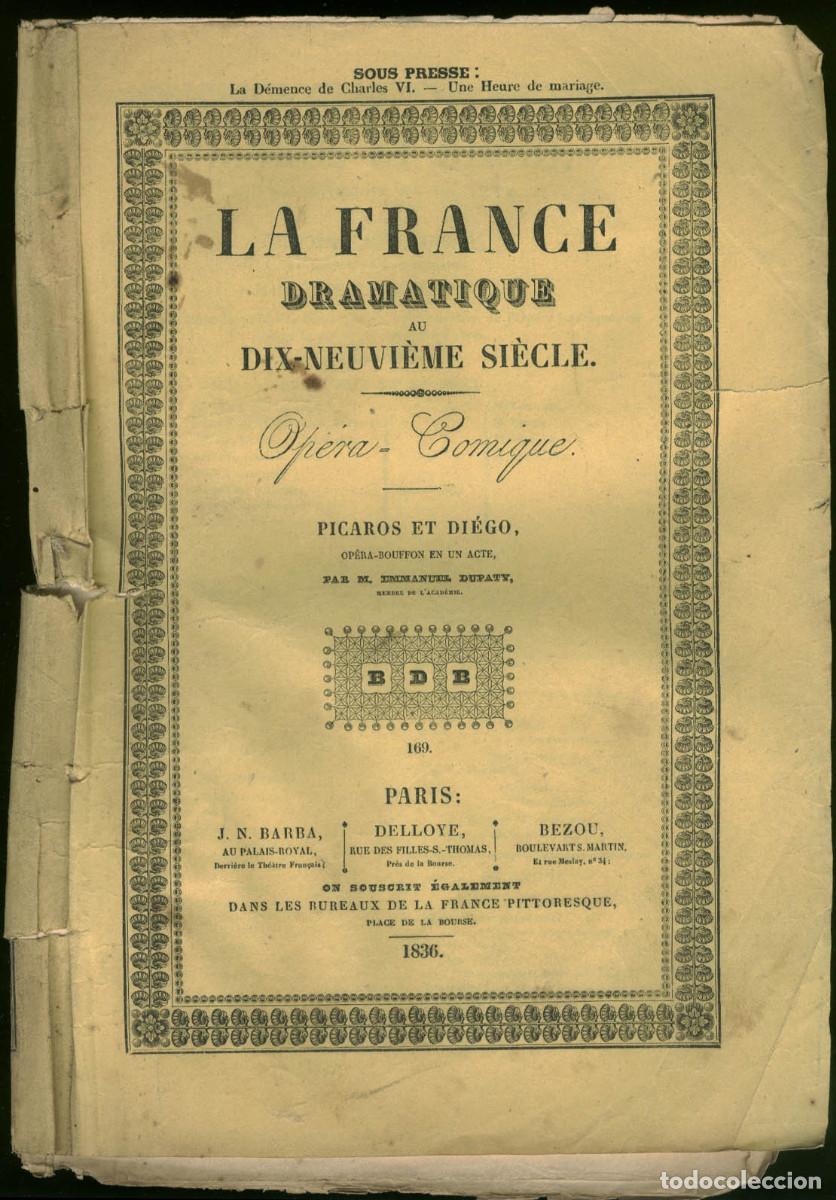 Collezionismo di Riviste e Giornali: DUPATY, Emmanuel. Picaros et Di&eacute;go (France Dramatique; 169) 1836