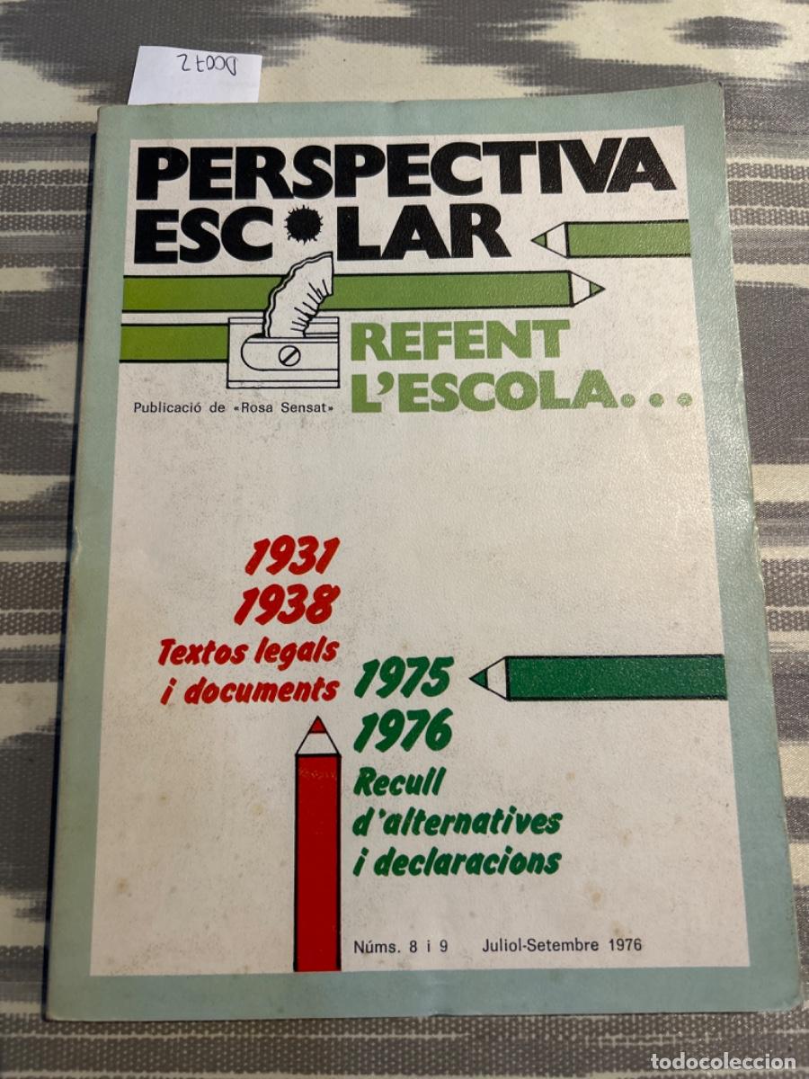 Coleccionismo de revistas y peri&oacute;dicos: PERSPECTIVA ESCOLAR, PUBLICACIO TRIMESTRAL DE ROSA SENSAT, JULIOL SEPTEMBRE 1976, NUMERO 8 I 9