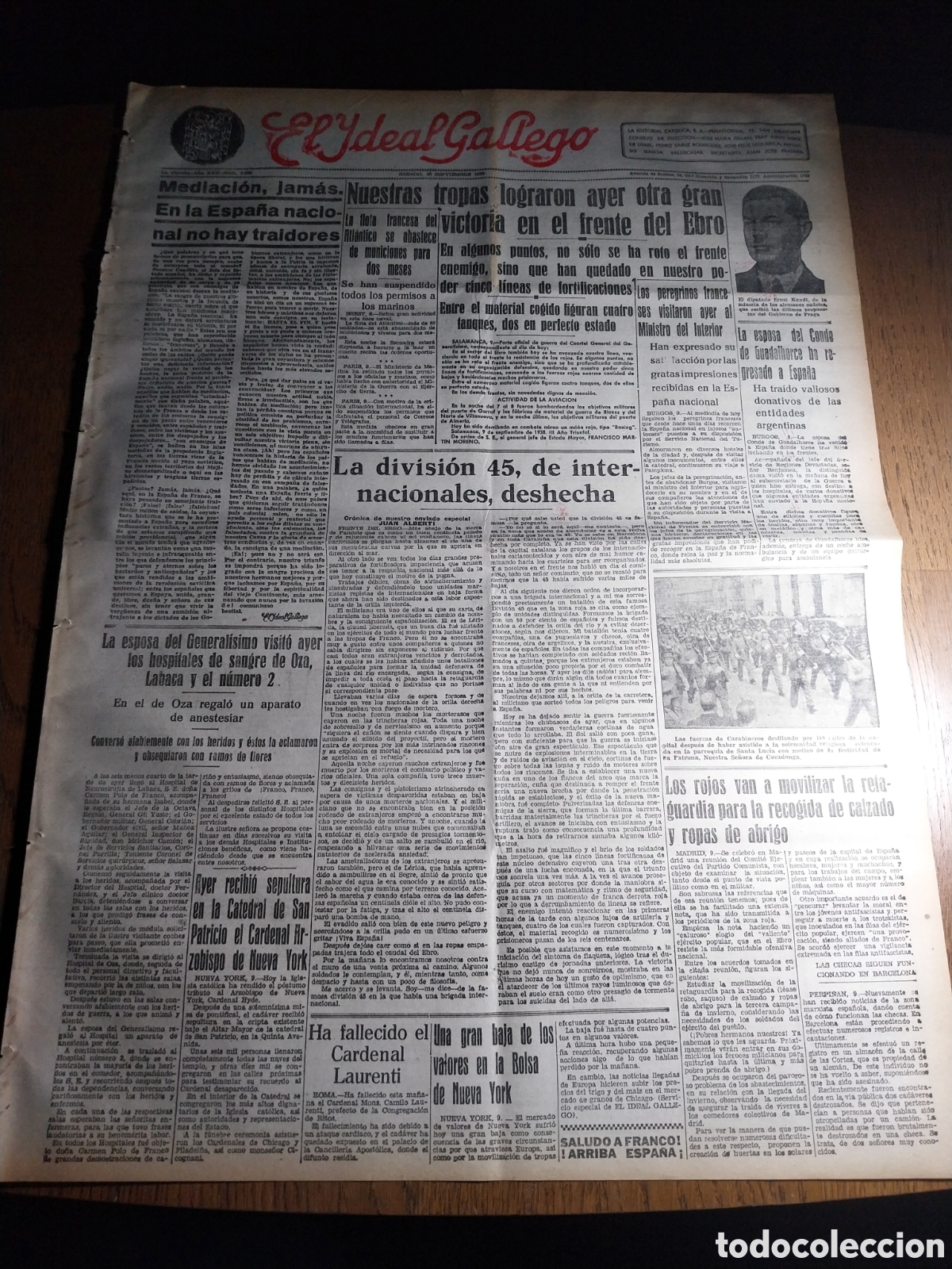 Collection Magazines and Newspapers: IDEAL GALLEGO 1938 NUESTRAS TROPAS LOGRARON AYER OTRA GRAN VICTORIA FRENTE DEL EBRO.