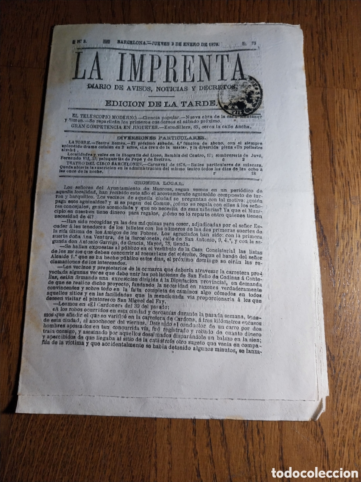 Collectionnisme de Revues et Journaux: LA IMPRENTA 1878 ROBO Y ASESINATO EN LA CARRETERA DE CARDONA.COMO ENTIENDEN LA COLONIZACI&Oacute;N INGLESES