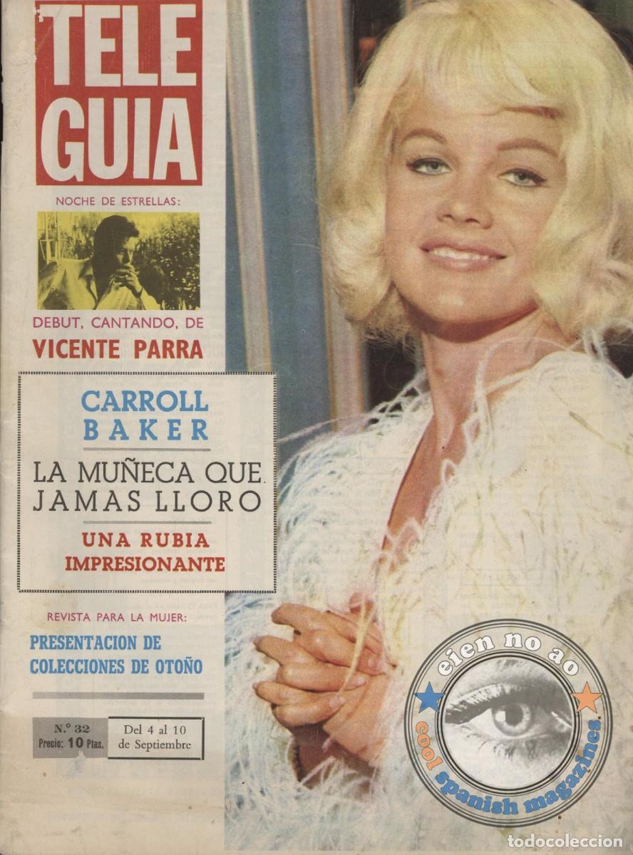Coleccionismo de Revistas y Peri&oacute;dicos: TELE GUIA # 32 1965 ~ Carrol BAKER
