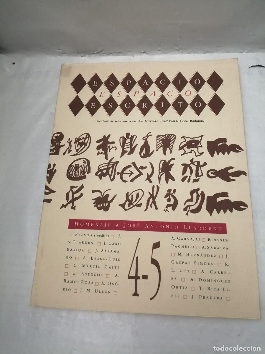 Collection Magazines and Newspapers: ESPACIO ESPA&Ccedil;O ESCRITO, No. 45, Primavera 1990: Homenaje a Jos&eacute; Antonio Llardent