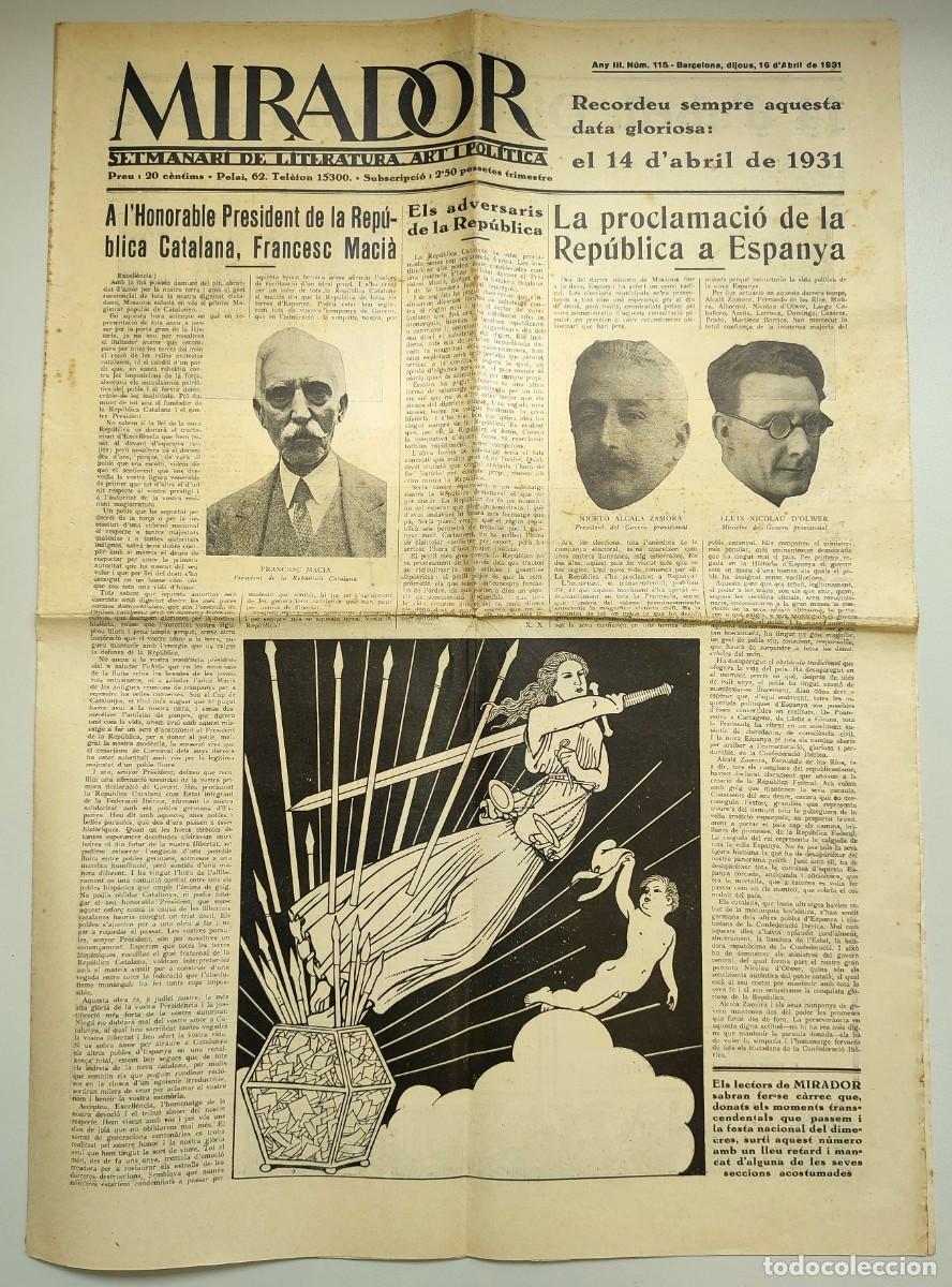 Collection Magazines and Newspapers: Setmanari Mirador 16 abril 1931 &ndash; Proclamaci&oacute;n Segunda Rep&uacute;blica &ndash; Francesc Maci&agrave; &ndash; Original