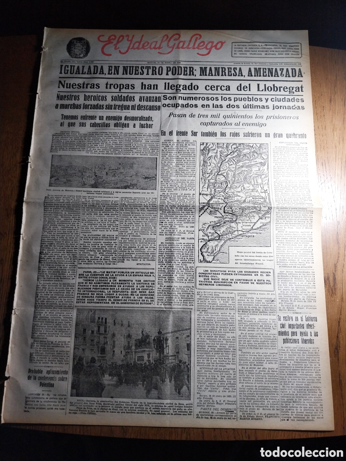 Sammeln von Zeitschriften und Zeitungen: IDEAL GALLEGO 1939 IGUALADA, EN NUESTRO PODER; MANRESA AMENAZADA.NUESTRAS TROPAS CERCA DE LLOBREGAT