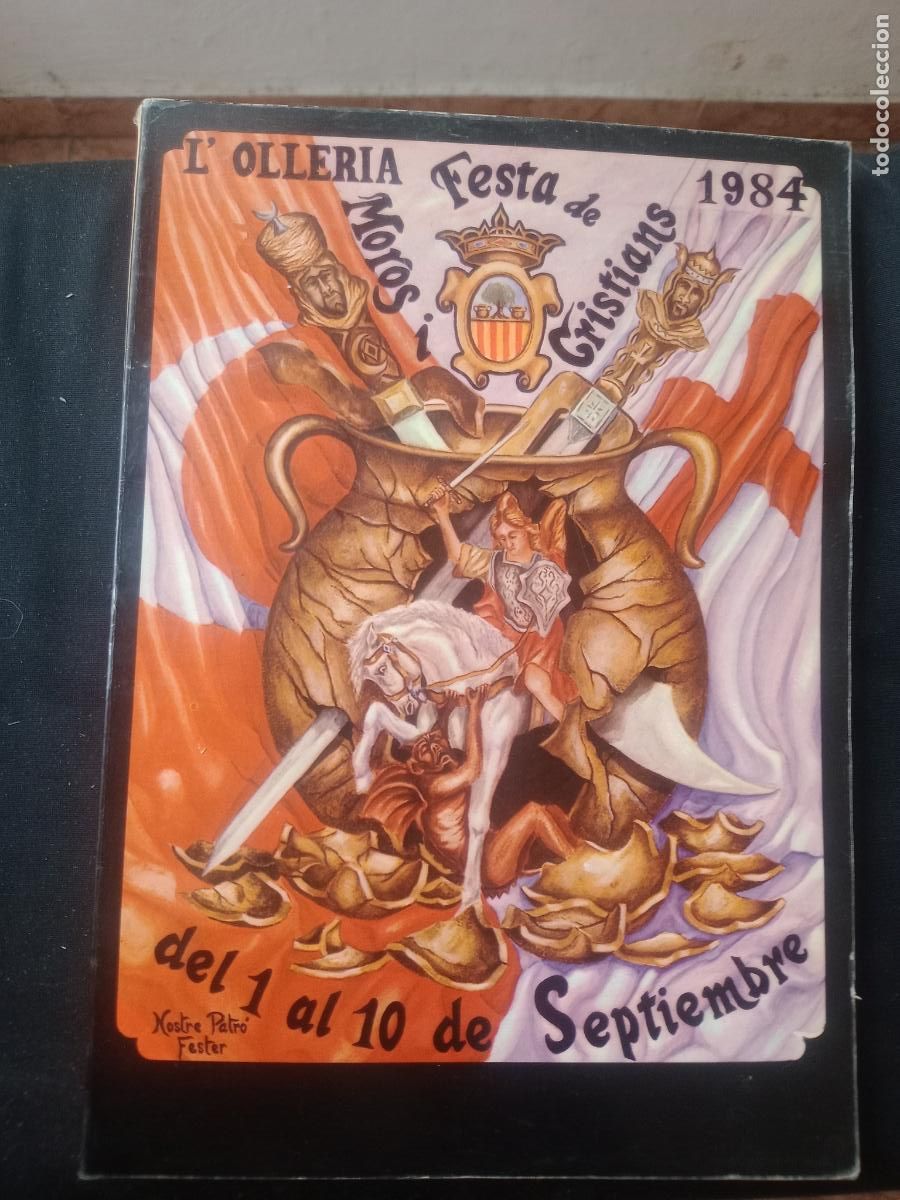 Collezionismo di Riviste e Giornali: MOROS Y CRISTIANOS. MOROS I CRISTIANS. FESTES PATRONALS D'INTERES TURISTIC L'OLLERIA, VALENCIA 1984