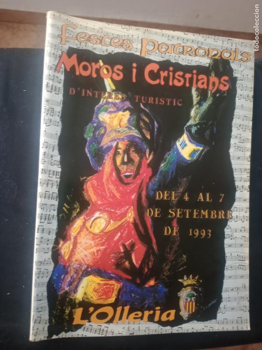 Collezionismo di Riviste e Giornali: MOROS Y CRISTIANOS. MOROS I CRISTIANS. FESTES PATRONALS D'INTERES TURISTIC L'OLLERIA, VALENCIA 1993