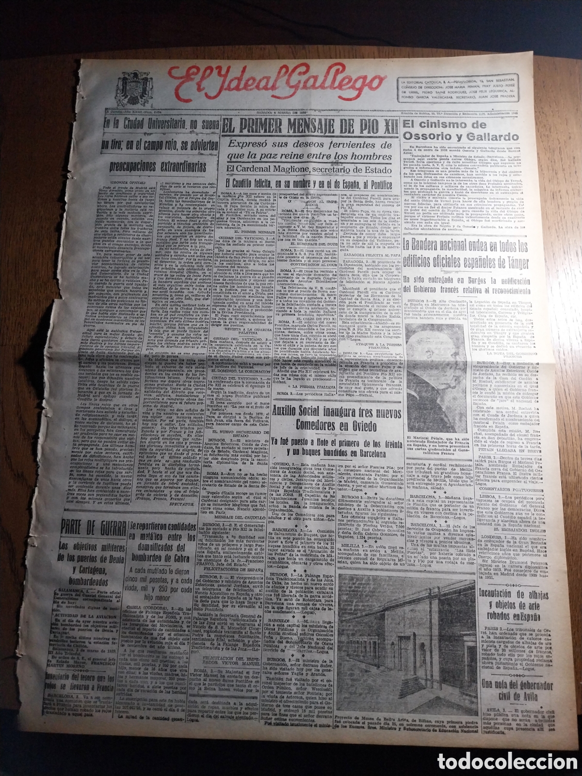 Colecionismo de Revistas e Jornais: IDEAL GALLEGO 1939 EL CINISMO DE OSSORIO Y GALLARDO. EN LA CIUDAD UNIVERSITARIA NO SUENA UN TIRO