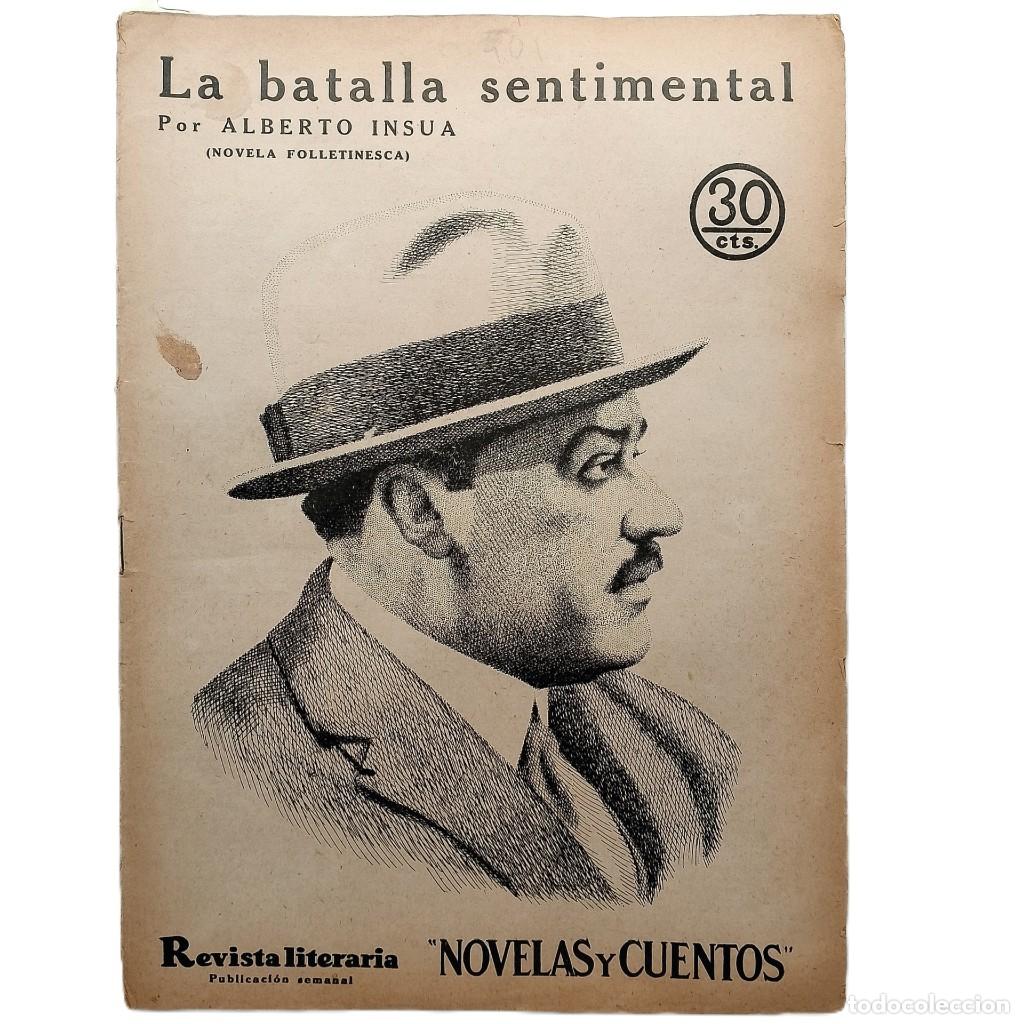 Sammeln von Zeitschriften und Zeitungen: NOVELAS Y CUENTOS N&ordm; 401: LA BATALLA SENTIMENTAL. Insua, Alberto