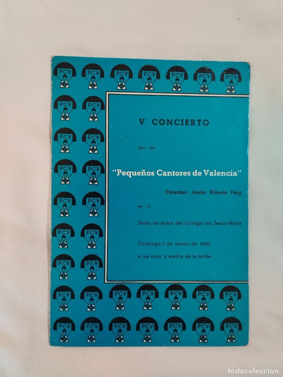 Collezionismo di Riviste e Giornali: ANTIGUO PROGRAMA : PEQUE&Ntilde;OS CANTORES DE VALENCIA V CONCIERTO: DIR. JES&Uacute;S RIBERA FAIG 1965