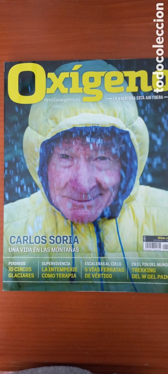 Coleccionismo de Revistas y Peri&oacute;dicos: Revista Ox&iacute;geno n&uacute;mero 145 Carlos Soria Pirineos 10 circos glaciares Trekking del W del Paine