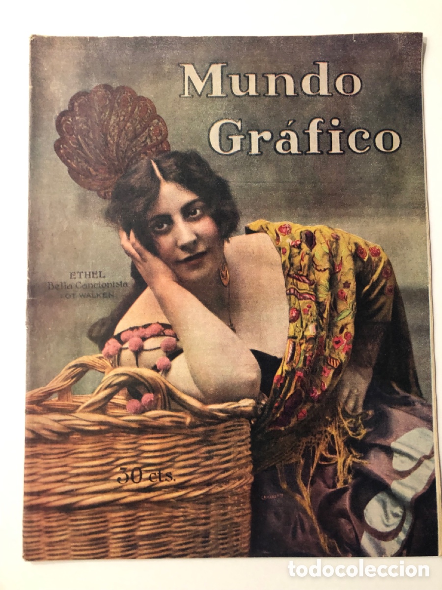 Coleccionismo de Revistas y Peri&oacute;dicos: Revista mundo gr&aacute;fico 1919 cancionista Ethel procesi&oacute;n sevilla asilo de la paloma los reyes santa de