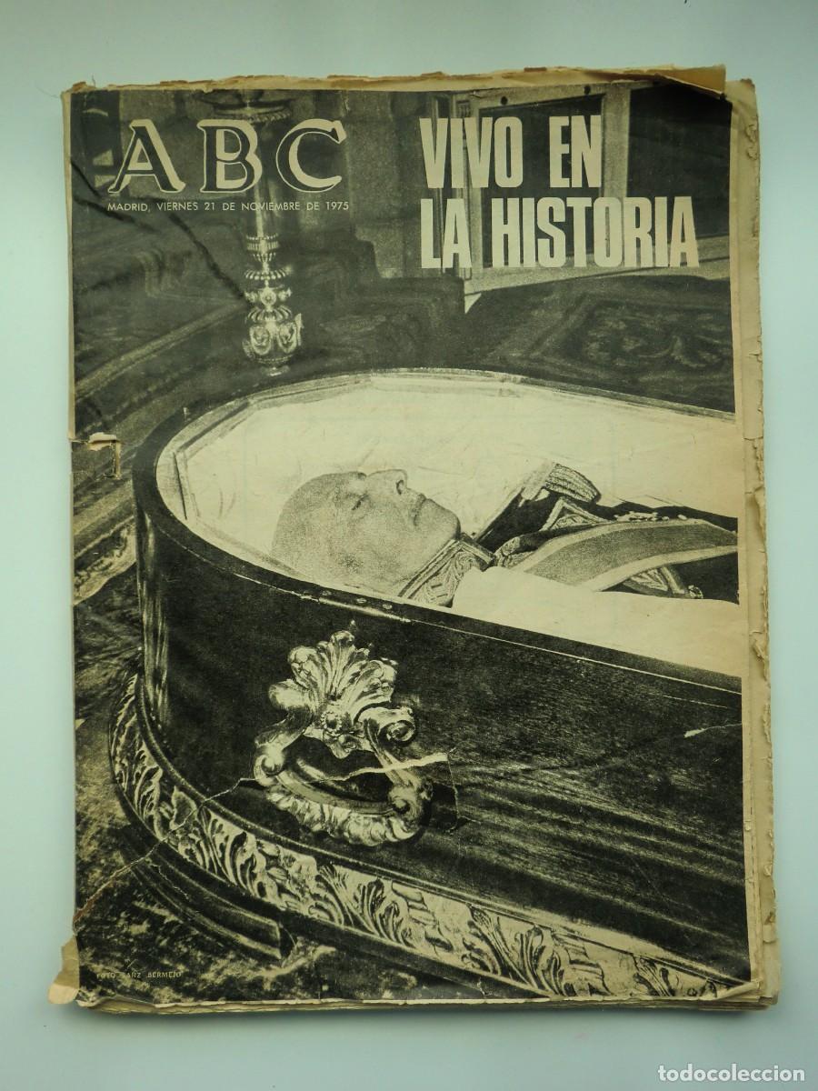 Coleccionismo de Revistas y Peri&oacute;dicos: Peri&oacute;dico ABC del 21 noviembre de 1975: VIVO EN LA HISTORIA